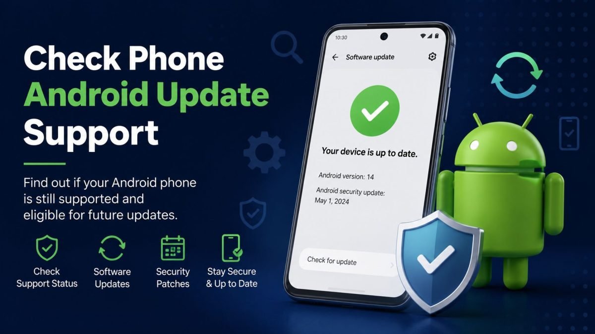 Check Android update support for your phone